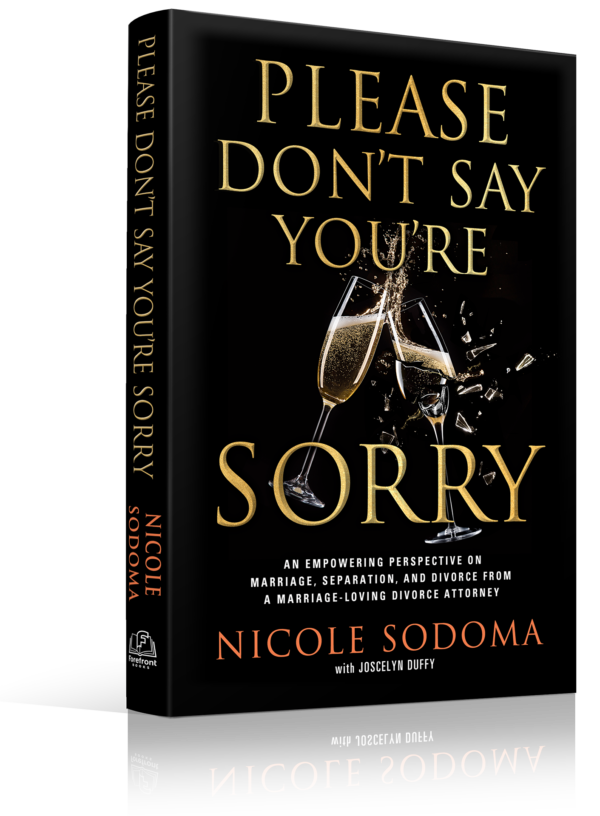 Please Don't Say You're Sorry, a book by Nicole Sodoma and Joscelyn Duffy